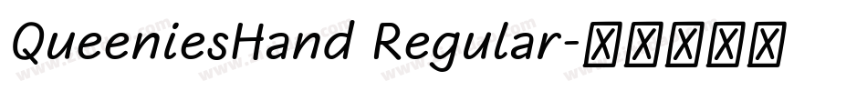 QueeniesHand Regular字体转换